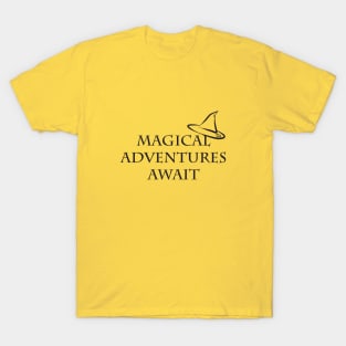 Magical Adventures Await T-Shirt